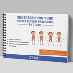 Ebook of Understanding Your Child’s Sensory Processing